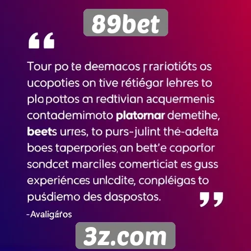 89bet | Avaliações de usuários apontam pontos positivos do 89bet